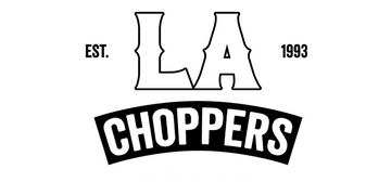 LA Choppers